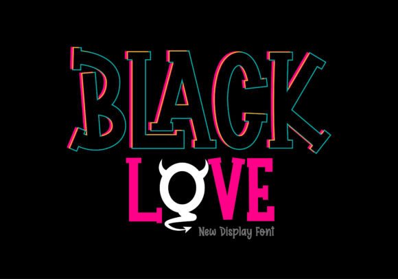 Black Love: The Playful Font That Elevates Your Brand's Voice