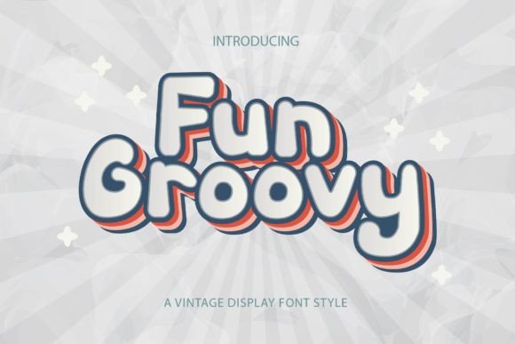 Fun Groovy: A Typeface for Retro-Chic Designs