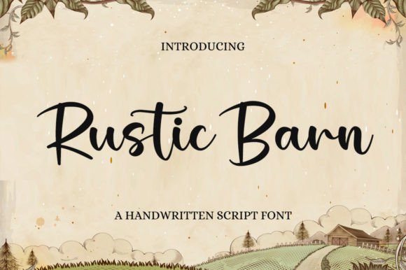 Rustic Barn: Crafting Authenticity with a Handwritten Touch