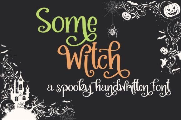 Some Witch: The Halloween Script Font with Enchanting Flair