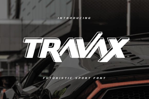 Travax: A Futuristic Sport Font for Modern Design